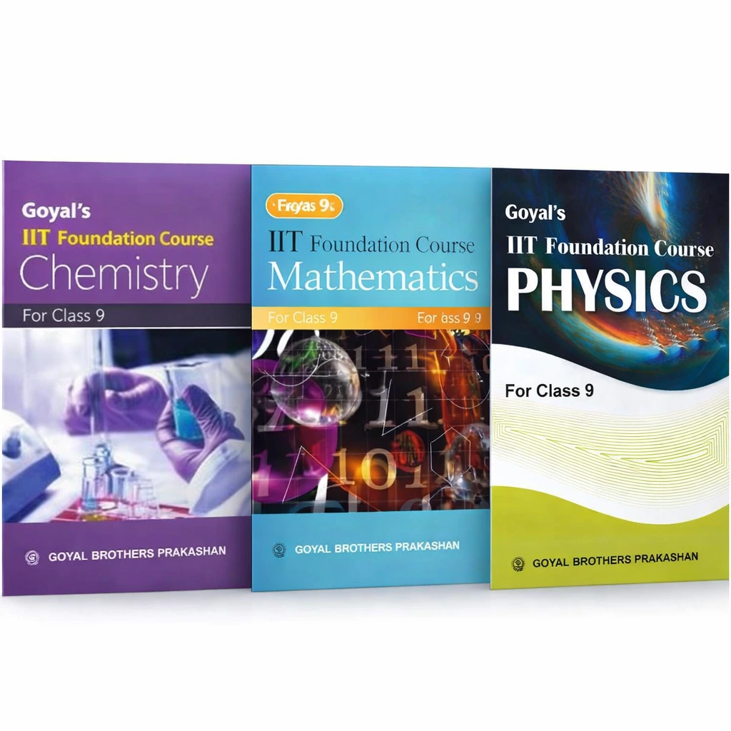 IIT Foundation Course books for Class 9 including Chemistry, Mathematics, and Physics by Goyal Brothers Prakashan displayed against a white background.