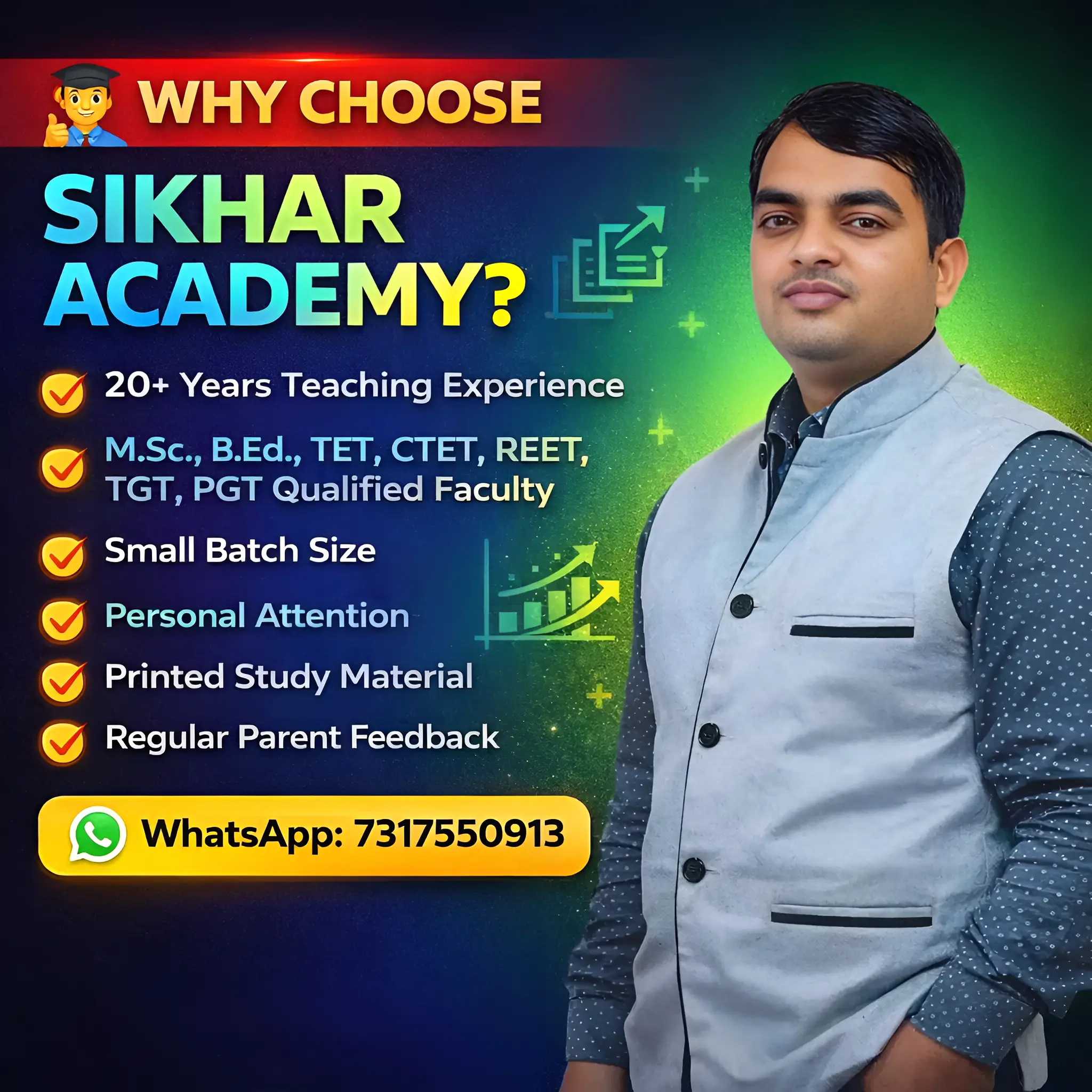 Promotional poster explaining why students should choose Sikhar Academy, highlighting 20+ years teaching experience, qualified faculty, small batch size, personal attention, study material, and regular parent feedback.